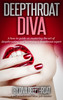 Thumbnail Deepthroat Diva - A How to Guide on Deepthroating Thumbnail Deepthroat Diva - A How to Guide on Deepthroating