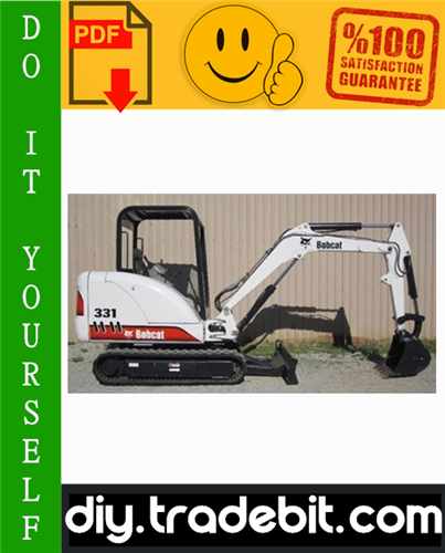 Thumbnail Bobcat X331 Excavator Service Repair Manual Download (S/N: 511920001 & Above) Thumbnail Bobcat X331 Excavator Service Repair Manual Download (S/N: 511920001 & Above)