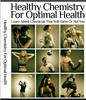 Thumbnail Healthy Chemistry for Optimal Health 