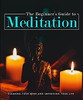 Thumbnail The Beginners Guide to Meditation Thumbnail The Beginners Guide to Meditation