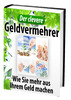 Thumbnail Der clevere Geldvermehrer Wie Sie mehr aus Ihrem Geld machen