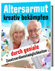 Thumbnail Altersarmut kreativ bekämpfen durch geniale Zusatzverdienste