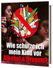 Thumbnail Wie schütze ich mein Kind vor Alkohol und Drogen