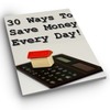Thumbnail 30 Ways To Save Money Every Day!