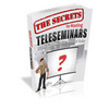 Thumbnail The Secrets to Hosting Teleseminars Thumbnail The Secrets to Hosting Teleseminars