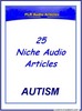 Thumbnail 25 Niche Audio Articles - Topic : Autism