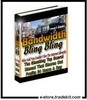 Thumbnail Bandwidth Bling Bling - Tips and Tricks 