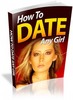 Thumbnail How to Date Any Girl