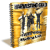 Thumbnail *NEW*  Harvesting Gold Inside Your Mailing List - MASTER RESALE RIGHTS
