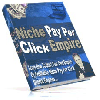 Thumbnail Niche Pay Per Click Empire - MASTER RESALE RIGHTS