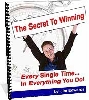 Thumbnail The Secret to Winning Every Single Time... In Everything You Do