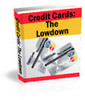 Thumbnail Credit Cards The Low-Down