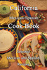 Thumbnail California Mexican-Spanish Cook Book