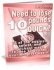 Thumbnail Need To Lose 10 Pounds Quick? - 75 Ways To Lose 10 Pounds