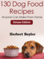 Thumbnail Dog food Recipes Anyone Can Make from Home (Deluxe Edition)