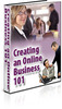 Thumbnail Creating a Work at Home Online Business 101 