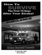 Thumbnail How to Survive the first 10 days after Your Stroke