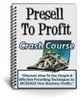 Thumbnail Presell To Profit Crash Course - with PLR + MYSTERY BONUS!
