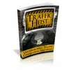 Thumbnail Traffic Heist - with Master Resell Rights + MYSTERY BONUS!