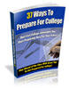Thumbnail 37 Ways To Prepare For College - with PLR+2 Mystery BONUSES!