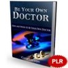Thumbnail Be Your Own Doctor 