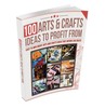 Thumbnail 100 Craft Business Ideas: Seasonal Arts & Crafts (PDF Digita