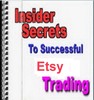 Thumbnail Insiders Secrets to successful Etsy Trading 