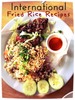 Thumbnail International Fried Rice Recipes