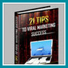 Thumbnail 21 Tips To Viral Marketing Success