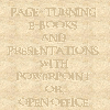 Thumbnail How to make page-turning e books using powerpoint or open office