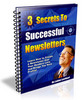 Thumbnail 3 Secrets To Successful Newsletters - Learn How to Create a Thumbnail 3 Secrets To Successful Newsletters - Learn How to Create a