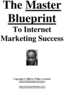 Thumbnail The Master Blueprint To Internet Marketing Success Thumbnail The Master Blueprint To Internet Marketing Success