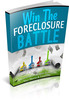 Thumbnail Win The Foreclosure Battle Thumbnail Win The Foreclosure Battle
