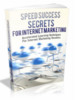 Thumbnail Speed Success Secrets For Internet Marketing 