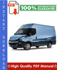 Thumbnail Iveco Daily Workshop Service Repair Manual 2014-2017 Download Thumbnail Iveco Daily Workshop Service Repair Manual 2014-2017 Download