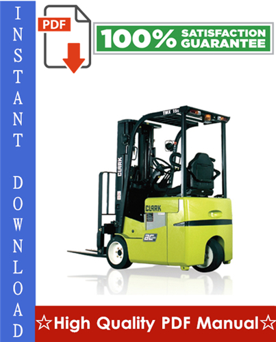 Thumbnail Clark TMX12, TMX13, TMX15S, TMX15, TMX17, TMX18, TMX20, TMX20x, TMX25，EPX16, EPX18 Forklift Trucks Workshop Service Repair Manual