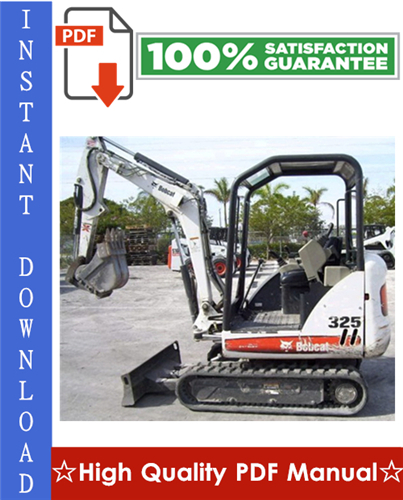 Thumbnail Bobcat 325, 328 Compact Excavator Workshop Service Repair Manual (325 S/N AAC511001 & Above, 325 S/N A9K011001 & Above, 328 S/N A9K111001 & Above)