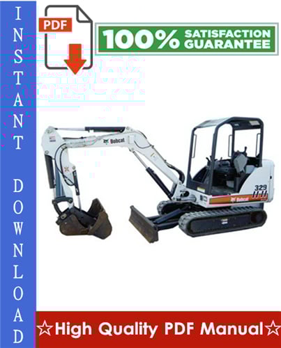 Thumbnail Bobcat 329 Compact Excavator Workshop Service Repair Manual (S/N: AACL11001 & Above, S/N: A9K211001 & Above) Thumbnail Bobcat 329 Compact Excavator Workshop Service Repair Manual (S/N: AACL11001 & Above, S/N: A9K211001 & Above)