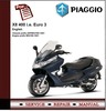 Thumbnail Piaggio X8 400 i.e. Euro 3 Workshop Service Manual Thumbnail Piaggio X8 400 i.e. Euro 3 Workshop Service Manual