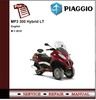 Thumbnail Piaggio MP3 300 ie LT Workshop Service Repair Manual