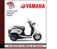 Thumbnail Yamaha YJ 125S VINO 2004-2007 Workshop Service Manual 