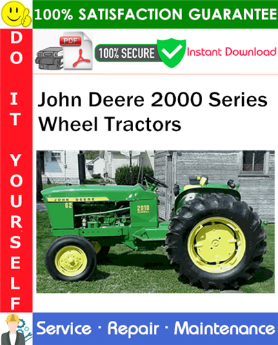 Thumbnail John Deere 2000 Series Wheel Tractors Service Repair Manual PDF Download (SM2036) ◆ Thumbnail John Deere 2000 Series Wheel Tractors Service Repair Manual PDF Download (SM2036) ◆
