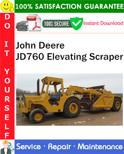 Thumbnail John Deere JD760 Elevating Scraper Service Repair Manual PDF Download ◆