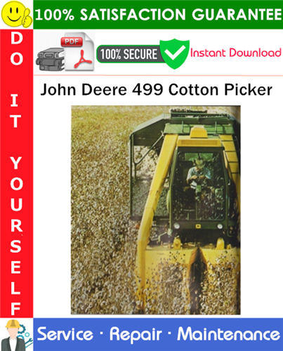 Thumbnail John Deere 499 Cotton Picker Service Repair Manual PDF Download ◆ Thumbnail John Deere 499 Cotton Picker Service Repair Manual PDF Download ◆