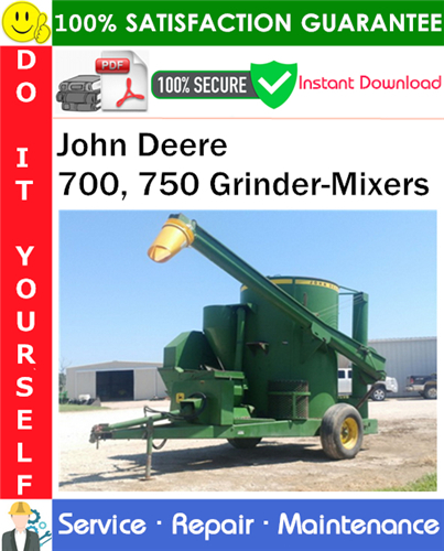 Thumbnail John Deere 700, 750 Grinder-Mixers Service Repair Manual PDF Download ◆ Thumbnail John Deere 700, 750 Grinder-Mixers Service Repair Manual PDF Download ◆