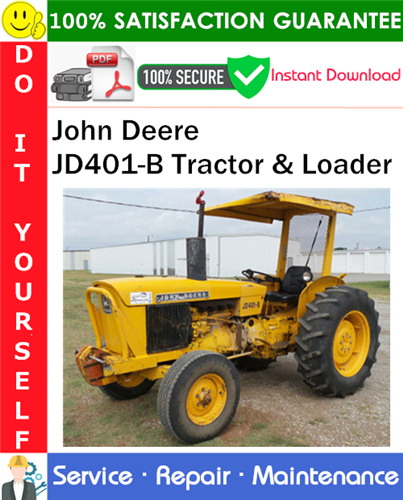 Thumbnail John Deere JD401-B Tractor & Loader Service Repair Manual PDF Download ◆ Thumbnail John Deere JD401-B Tractor & Loader Service Repair Manual PDF Download ◆