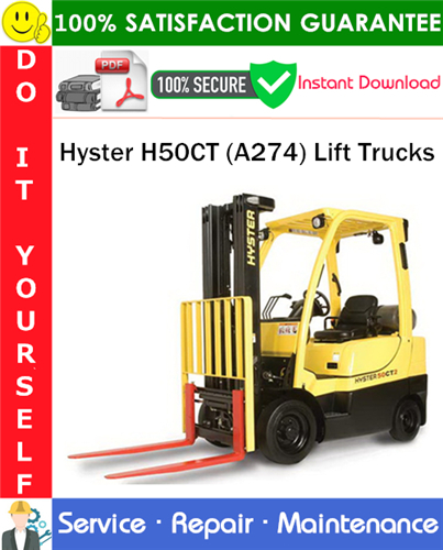 Thumbnail Hyster H50CT (A274) Lift Trucks Service Repair Manual PDF Download ◆