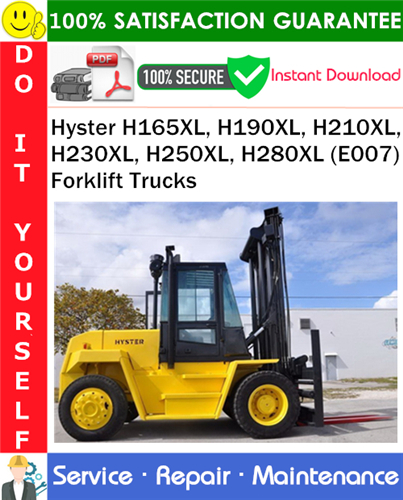Thumbnail Hyster H165XL, H190XL, H210XL, H230XL, H250XL, H280XL (E007) Forklift Trucks Service Repair Manual PDF Download ◆