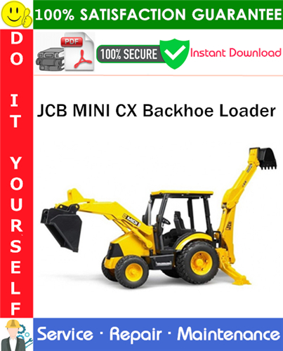 Thumbnail JCB MINI CX Backhoe Loader Service Repair Manual PDF Download ◆ Thumbnail JCB MINI CX Backhoe Loader Service Repair Manual PDF Download ◆