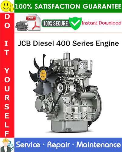 Thumbnail JCB Diesel 400 Series Engine Service Repair Manual PDF Download ◆ Thumbnail JCB Diesel 400 Series Engine Service Repair Manual PDF Download ◆